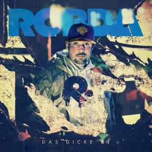 Robda-DasDickeR-Album-Cover